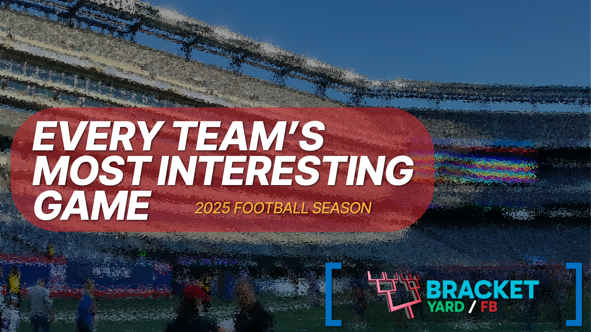 2025 NFL Schedule Release: Every Team's Most Interesting Game - self-taken photo of a football stadium